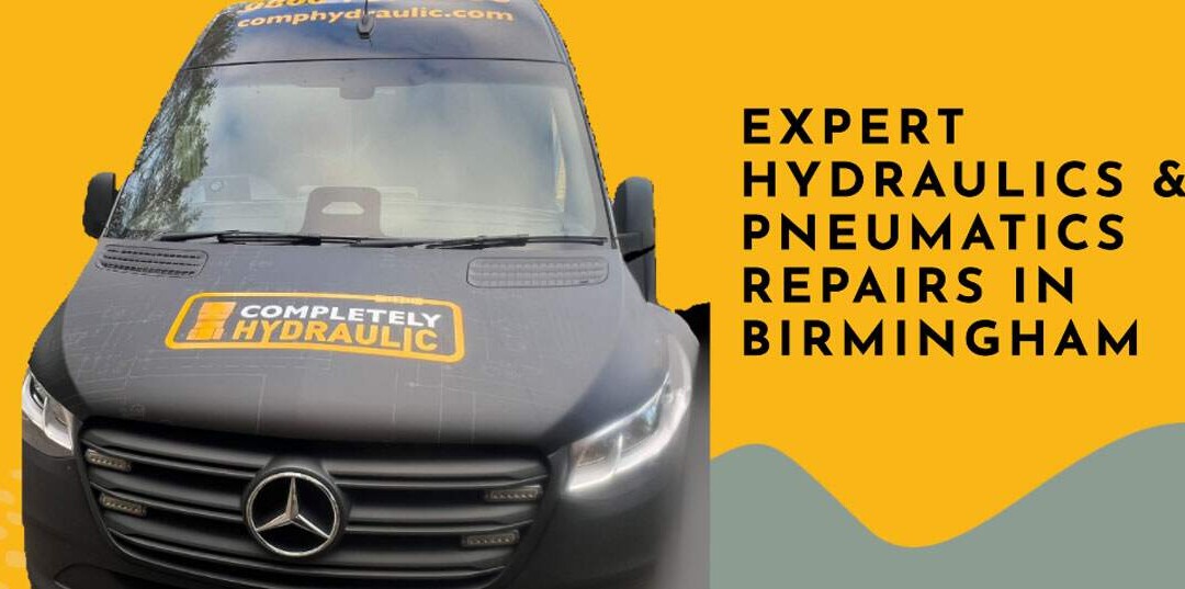 Expert Hydraulics and Pneumatics Repairs in Birmingham: Mobile Workshop on Standby